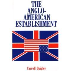 Quigley book cover, The Anglo-American Establishment